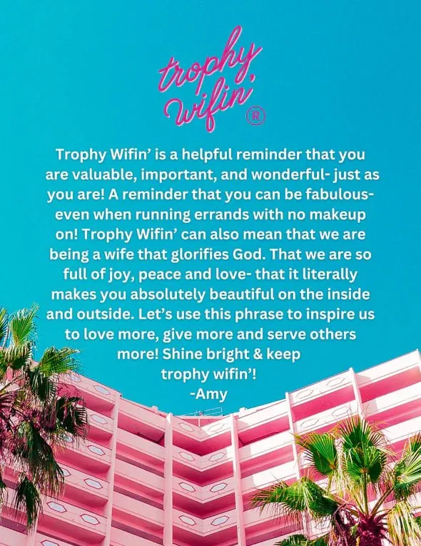 Trophy Wifin' Trucker Hat